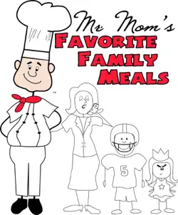 mr. moms favorite family meals book cover image