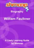 William Faulkner synopsis, comments