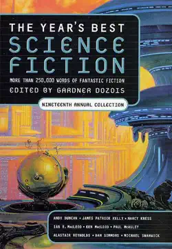 the year's best science fiction: nineteenth annual collection book cover image