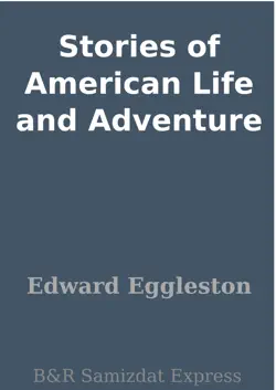 stories of american life and adventure imagen de la portada del libro