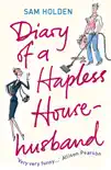 Diary of a Hapless Househusband sinopsis y comentarios