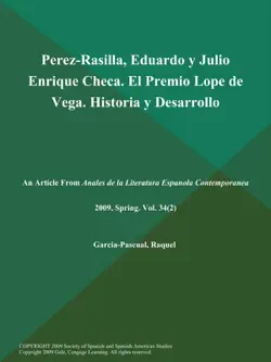 perez-rasilla, eduardo y julio enrique checa. el premio lope de vega. historia y desarrollo book cover image