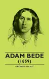 Adam Bede - (1859) sinopsis y comentarios