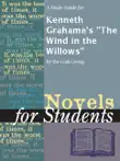 A Study Guide for Kenneth Grahame's "The Wind in the Willows" sinopsis y comentarios