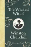 The Wicked Wit of Winston Churchill synopsis, comments