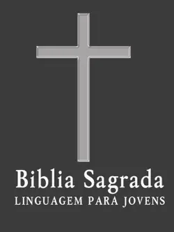 biblia sagrada completa - linguagem para jovens imagen de la portada del libro
