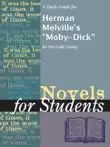 A Study Guide for Herman Melville's "Moby-Dick" sinopsis y comentarios