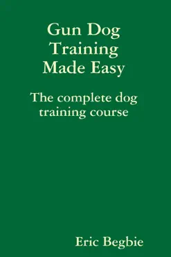 gun dog training made easy book cover image