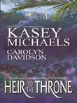 Heir to the Throne synopsis, comments