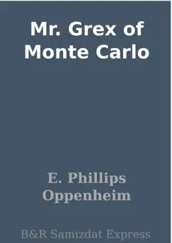 mr. grex of monte carlo book cover image