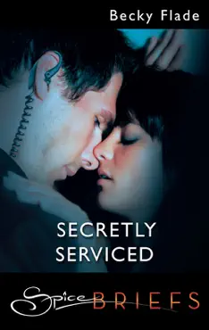 secretly serviced book cover image
