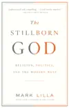The Stillborn God synopsis, comments