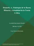 Honneth, A., Patologias de la Razon. Historia y Actualidad de la Teoria Critica synopsis, comments