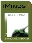 Bay of Pigs synopsis, comments