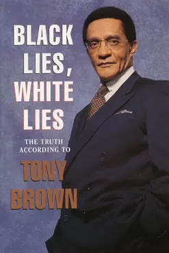 black lies, white lies book cover image