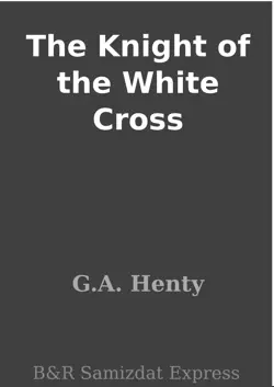 the knight of the white cross book cover image