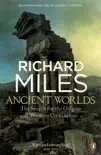 Ancient Worlds synopsis, comments