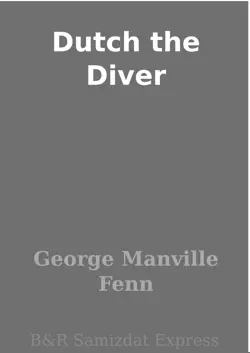 dutch the diver book cover image