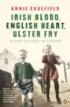 Irish Blood, English Heart, Ulster Fry synopsis, comments