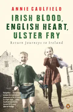irish blood, english heart, ulster fry book cover image
