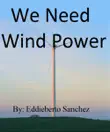 We Need Wind Power sinopsis y comentarios