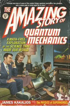 the amazing story of quantum mechanics book cover image
