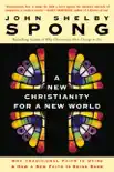 A New Christianity for a New World synopsis, comments