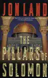 The Pillars of Solomon synopsis, comments