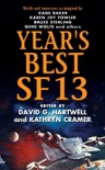 Year's Best SF 13 book summary, reviews and downlod