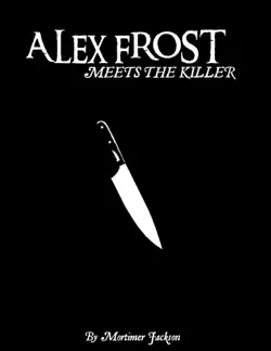 alex frost meets the killer book cover image