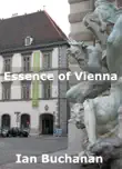 Essence of Vienna synopsis, comments
