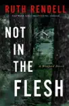 Not in the Flesh synopsis, comments