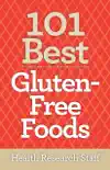 101 Best Gluten-Free Foods synopsis, comments