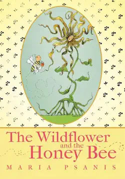 the wildflower and the honey bee book cover image
