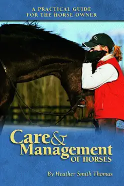 care and management of horses book cover image