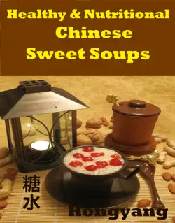 healthy and nutritious chinese sweet soups book cover image