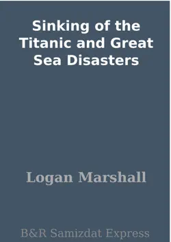 sinking of the titanic and great sea disasters book cover image
