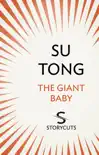 The Giant Baby (Storycuts) sinopsis y comentarios