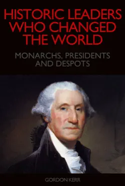 historic leaders who changed the world book cover image