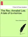The Rev. Annabel Lee. A tale of to-morrow. synopsis, comments