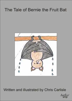 the tale of bernie the fruit bat imagen de la portada del libro