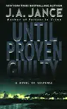 Until Proven Guilty book summary, reviews and download