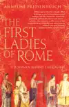 The First Ladies of Rome sinopsis y comentarios