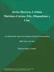 Javier Herrera, Cristina Martinez-Carazo, Eds., Hispanismo y Cine synopsis, comments