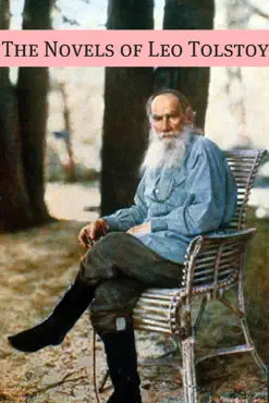 the novels of leo tolstoy book cover image