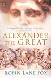 Alexander the Great synopsis, comments