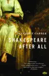 Shakespeare After All synopsis, comments