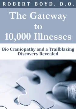 the gateway to 10,000 illnesses book cover image