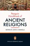 The Penguin Handbook of Ancient Religions synopsis, comments