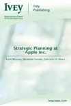 Strategic Planning at Apple Inc. synopsis, comments